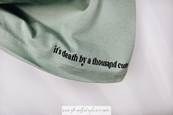 Death By A Thousand Cuts Tee