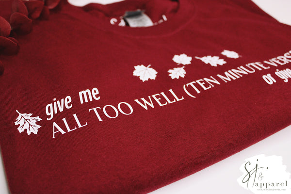 Give Me All Too Well (TMV) or Give Me Death Tee