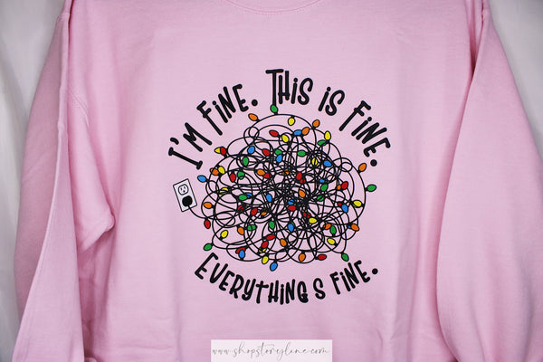 Everything’s Fine Tangled Christmas Lights Crewneck - READY TO SHIP