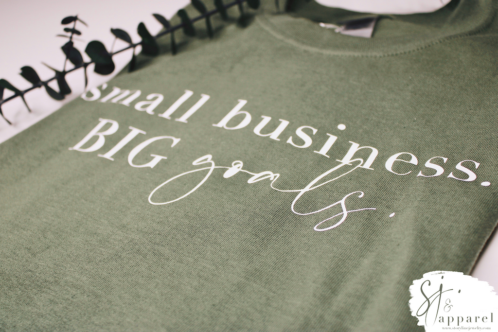 Small Business Big Goals Tee