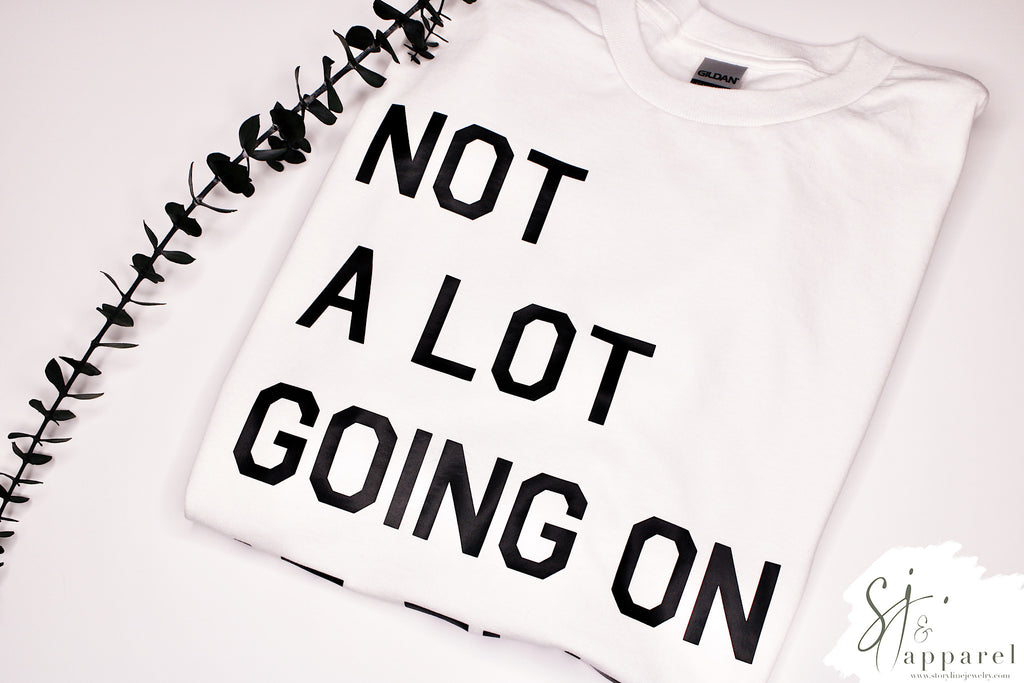 Not A Lot Going On At The Moment (Taylor’s Version) Tee