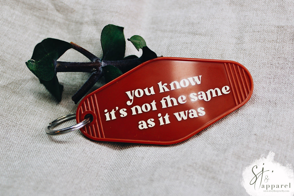As It Was Keychain