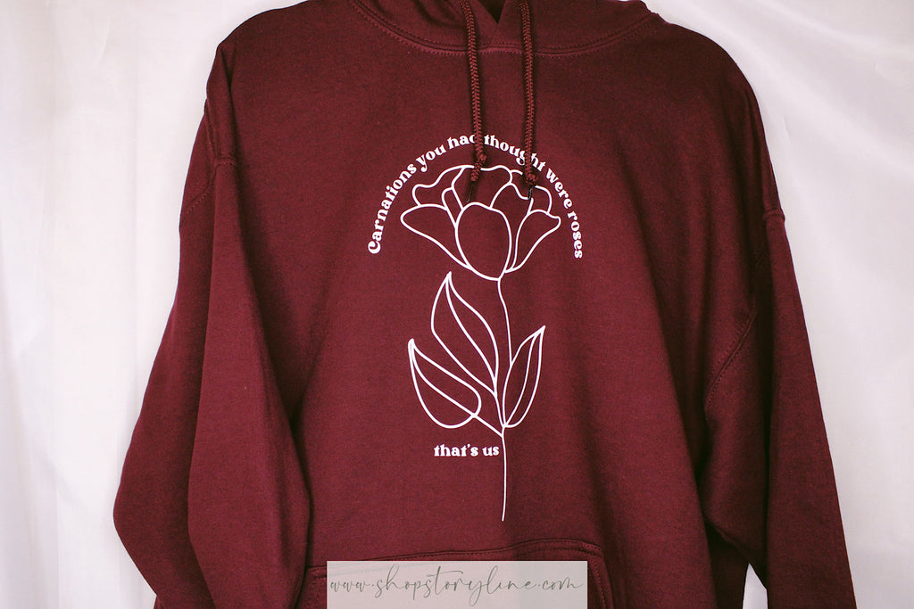 Carnations You Had Thought Were Roses Hoodie